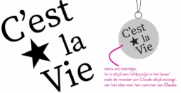 Logo ontworpen door Tante Beun Illustraties met ster die verwijst naar Claude’s moeder en de betekenis van C'est La Vie